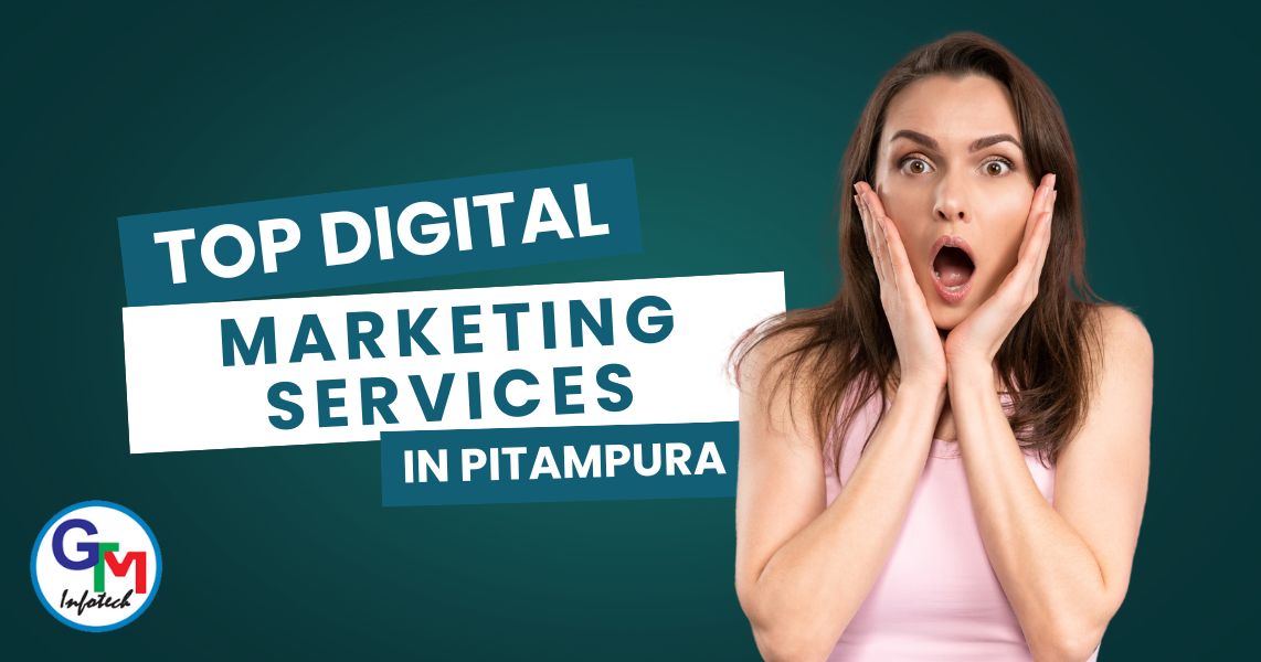 Top Digital Marketing Services in Pitampura